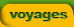 Voyages